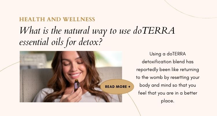 doTERRA essential oils for detox