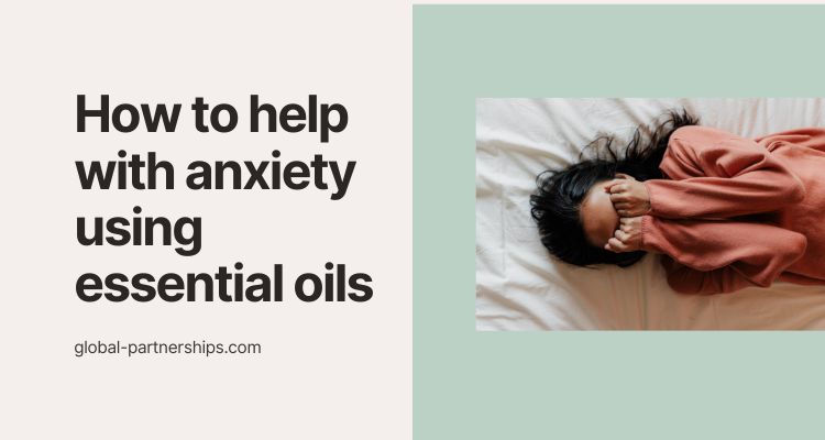 How to help with anxiety