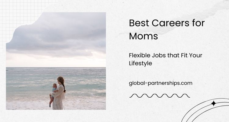 Best Careers for Moms